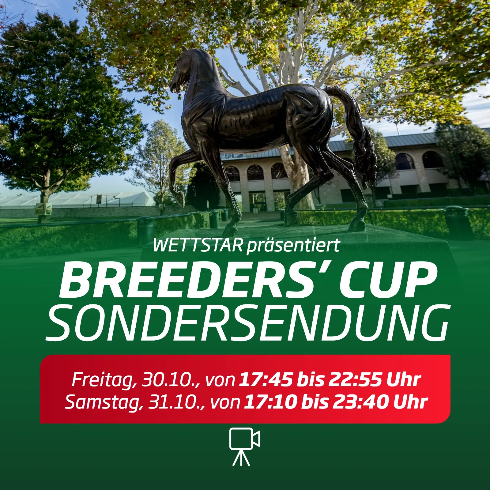 WETTSTAR präsentiert die Breeders’ Cup Sondersendung: Freitag, 30.10., von 17:45 bis 22:55 Uhr, Samstag, 31.10., von 17:10 bis 23:40 Uhr