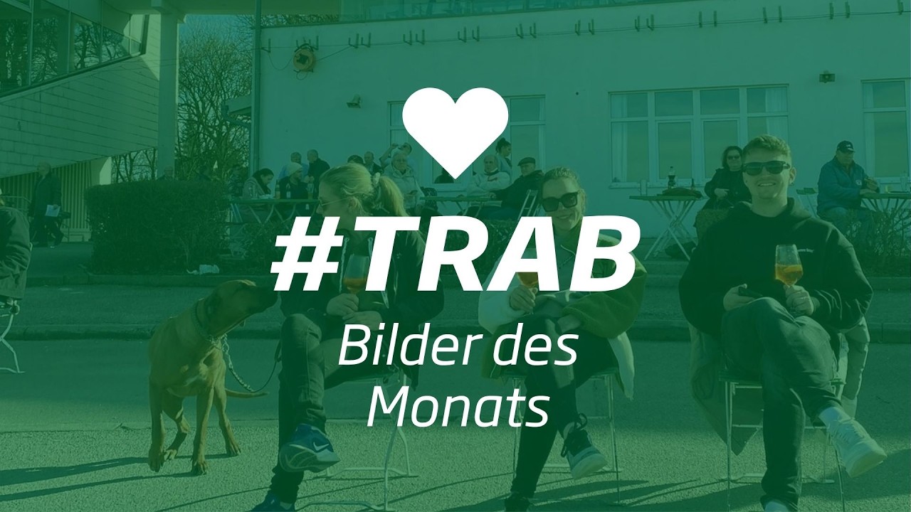 Bilder des Monats #trab April