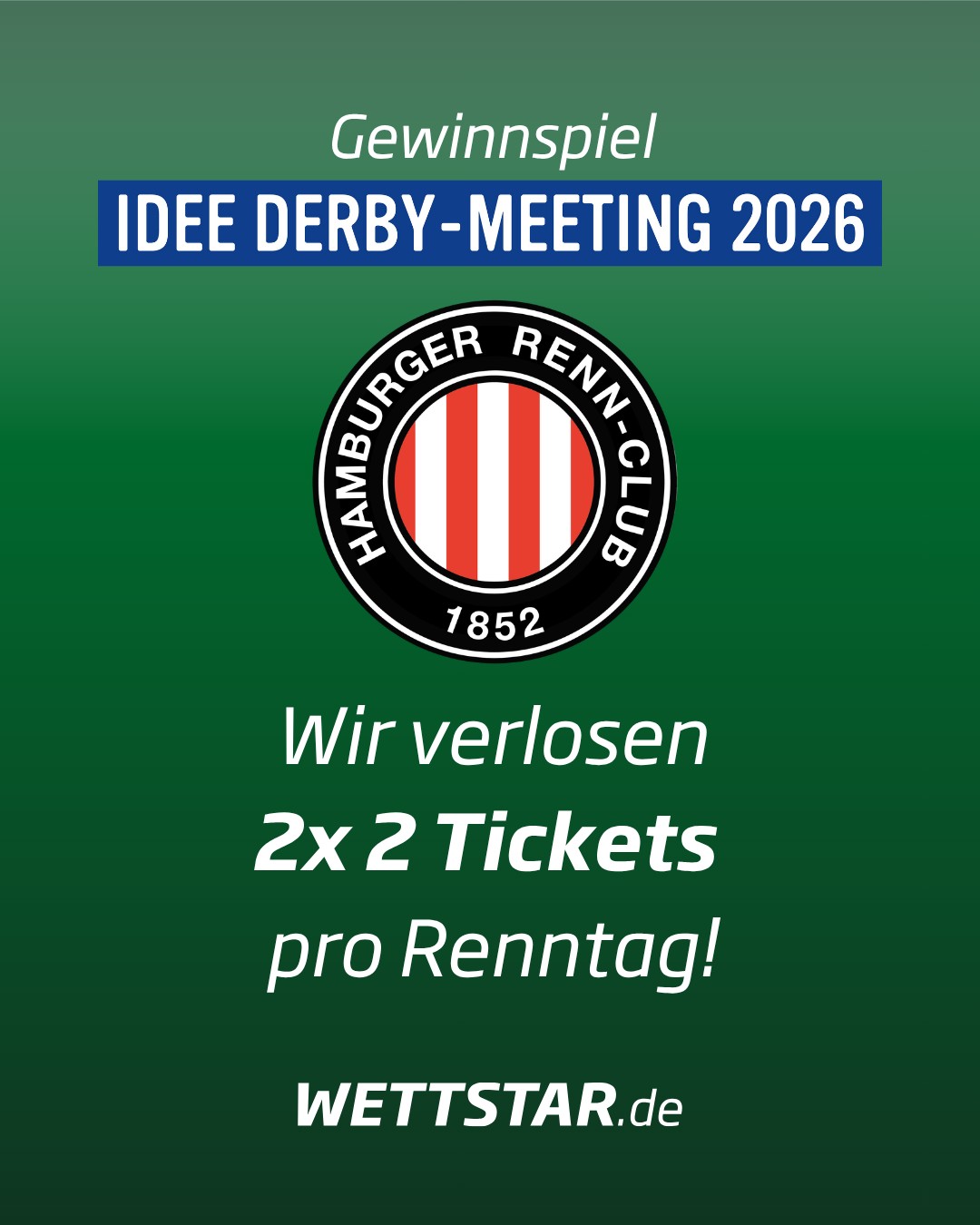 Gewinnspiel zum IDEE-Derby Meeting 2026 🤩 Wir verlosen pro Tag 2x 2...