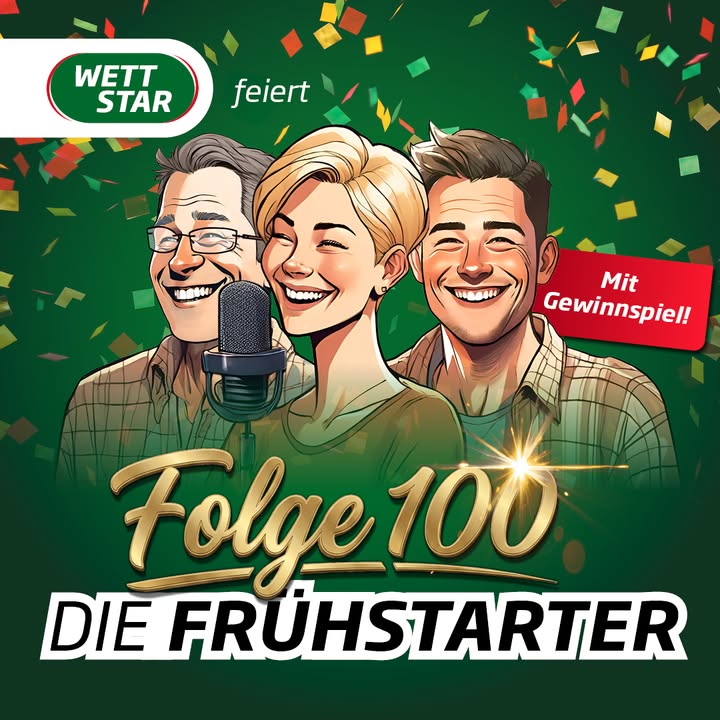 Die große Jubiläumsfolge “Die Frühstarter“ Nummer 100 hat es in sich: In...